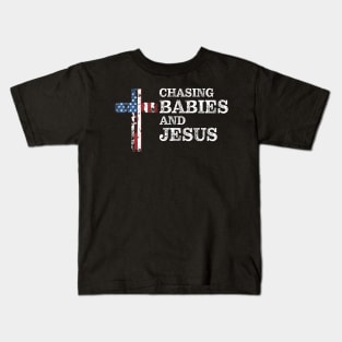 Chasing Babies And Jesus Christian Funny Mother's Day Kids T-Shirt